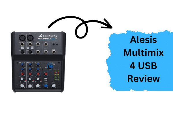 Alesis Multimix 4 USB Review-0001